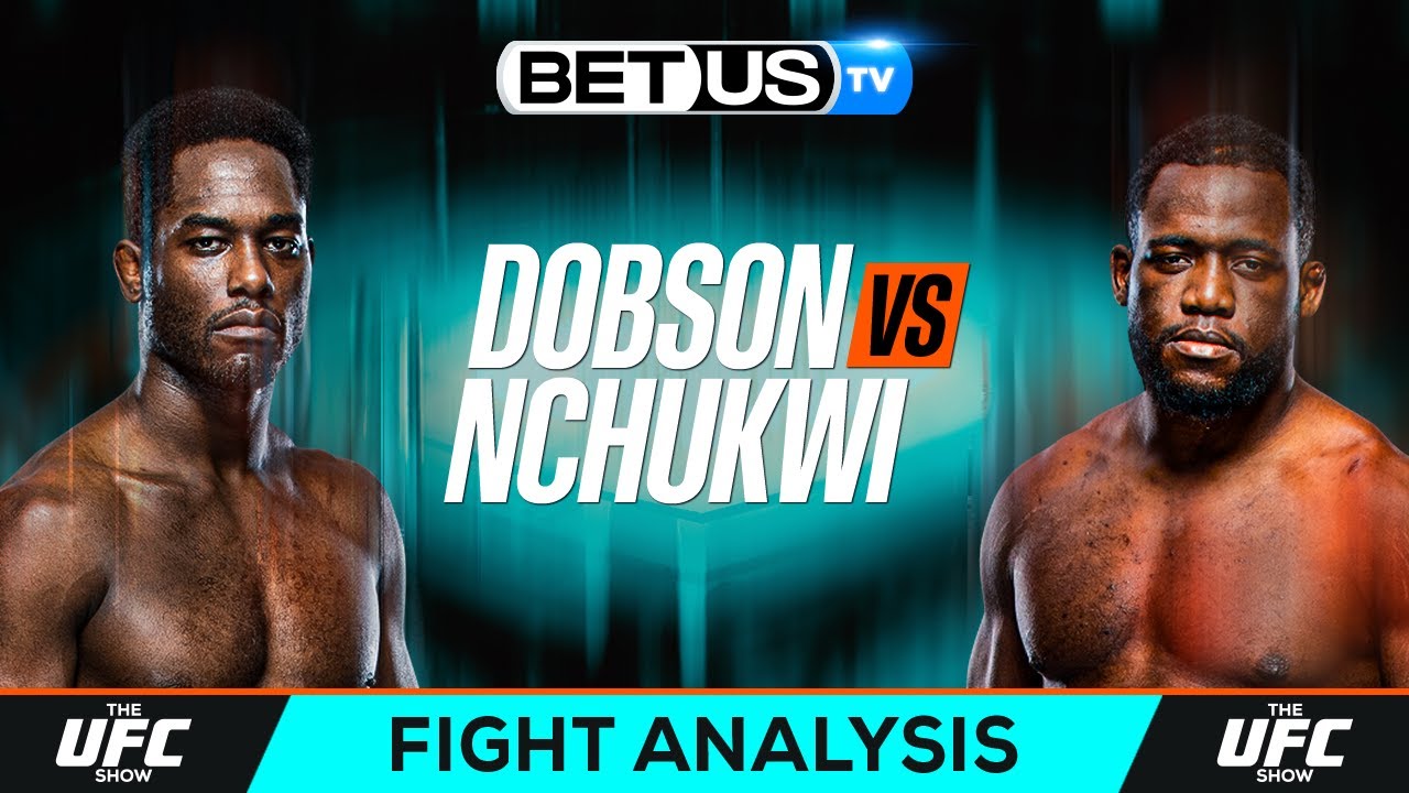 Photo: aj dobson vs tafon nchukwi prediction