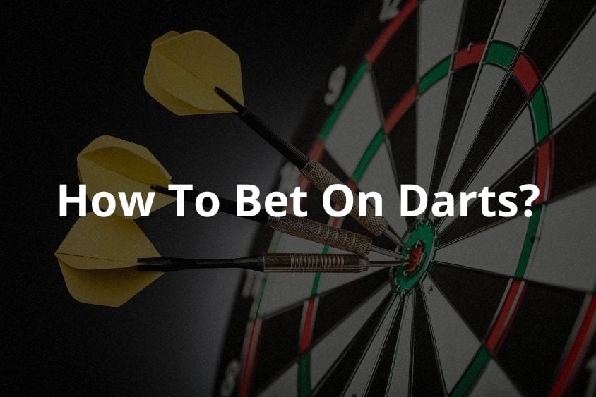 Photo: how to bet on darts