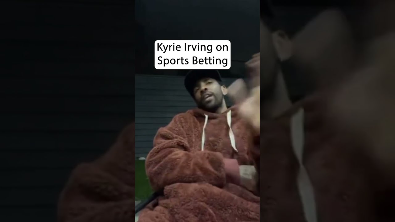 Photo: kyrie sports betting