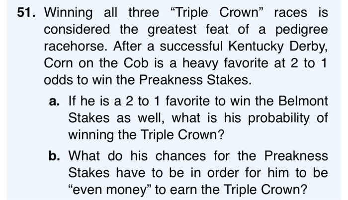 Photo: what are the three triple crown races